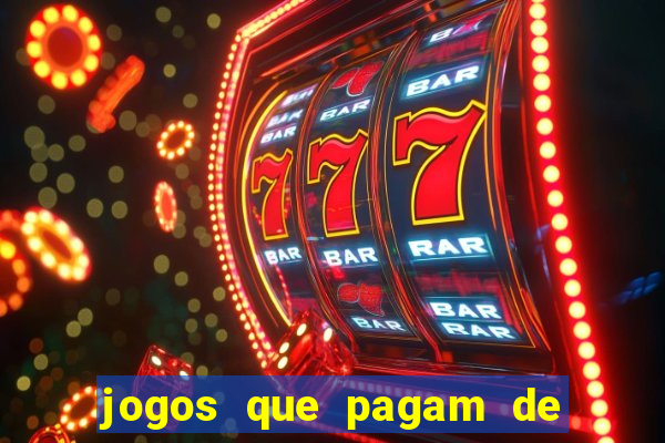 jogos que pagam de verdade sem depositar nada